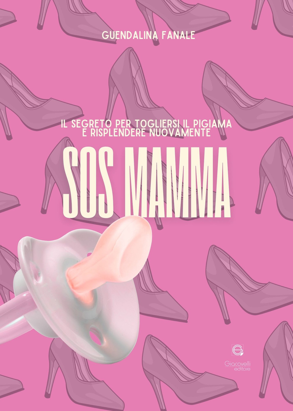 SOS mamma. Il segreto per togliersi il pigiama e risplendere nuovamente