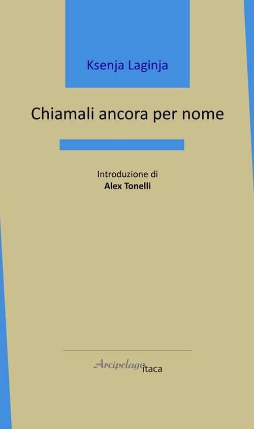 Chiamali ancora per nome