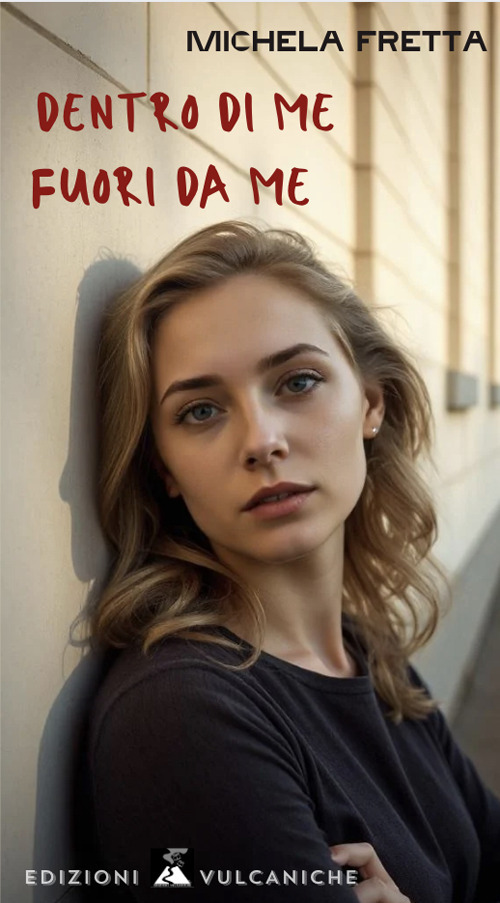 Dentro di me Fuori da me