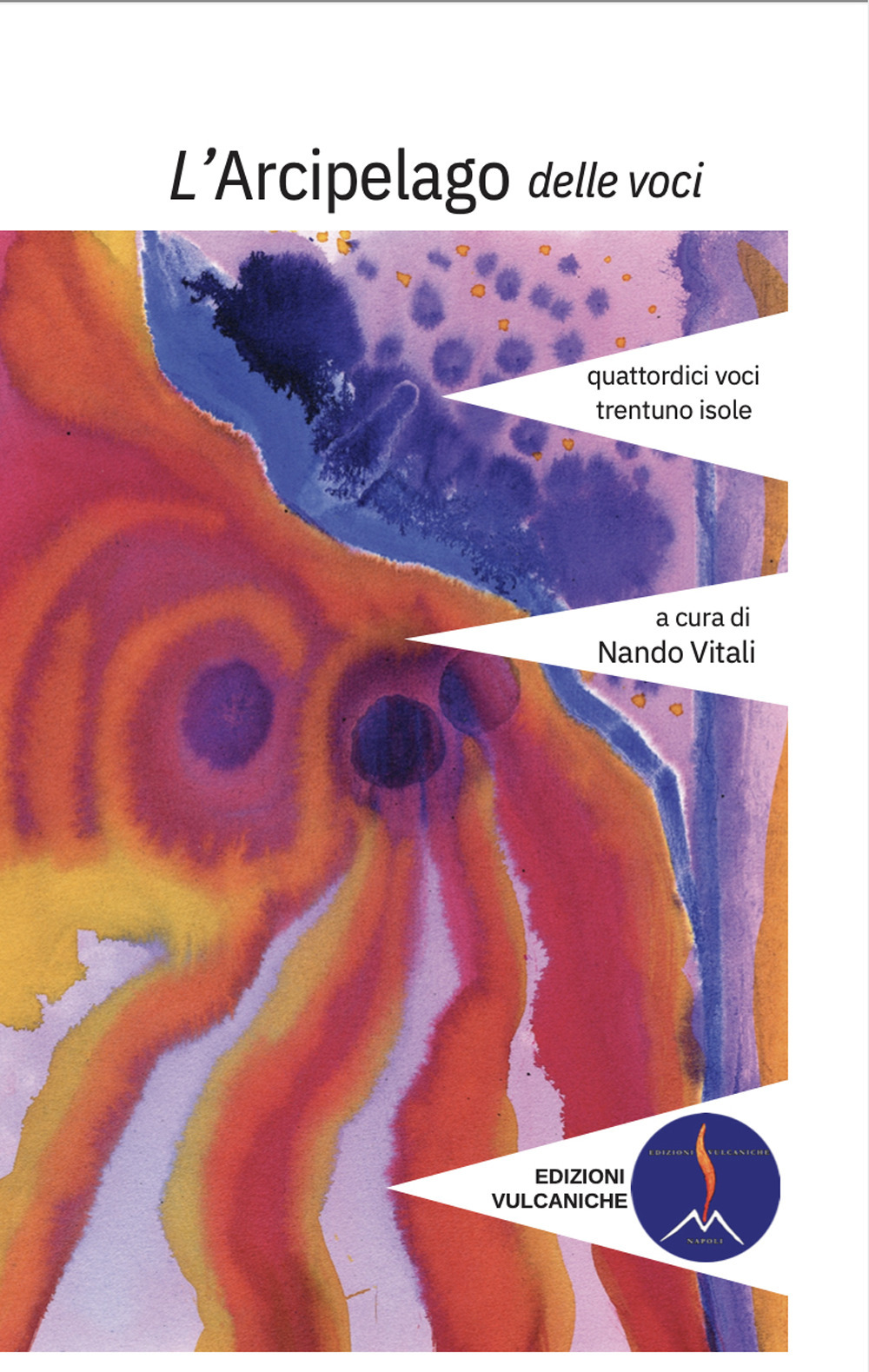 L'arcipelago delle voci. Quattordici voci, ventinove isole. Vol. 1