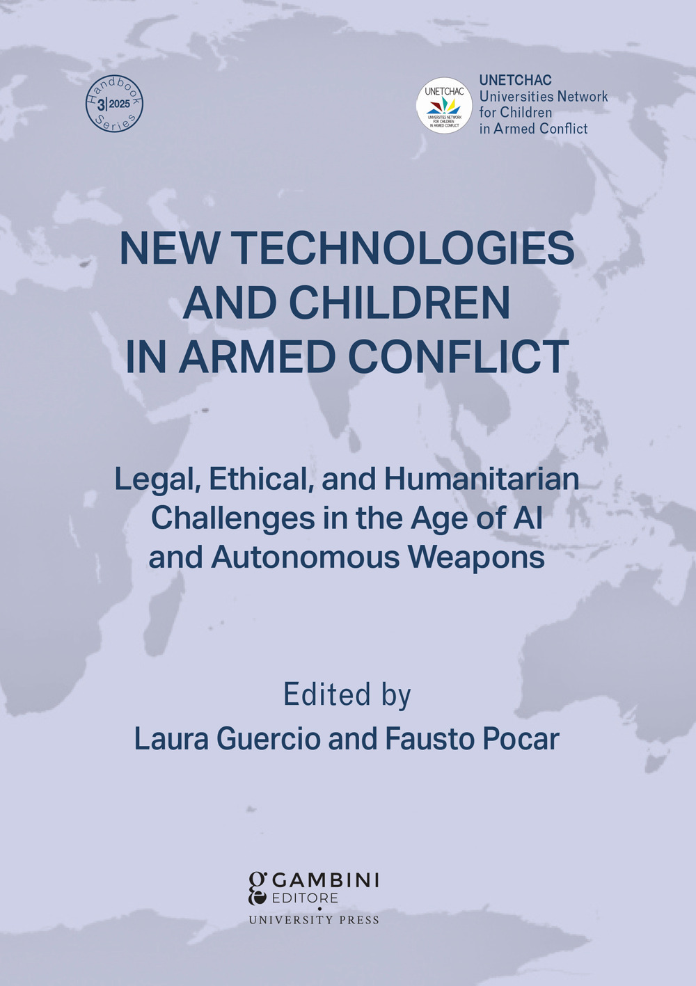 New technologies and children in armed conflict. Legal, ethical, and humanitarian challenges in the age of ai and autonomous weapons