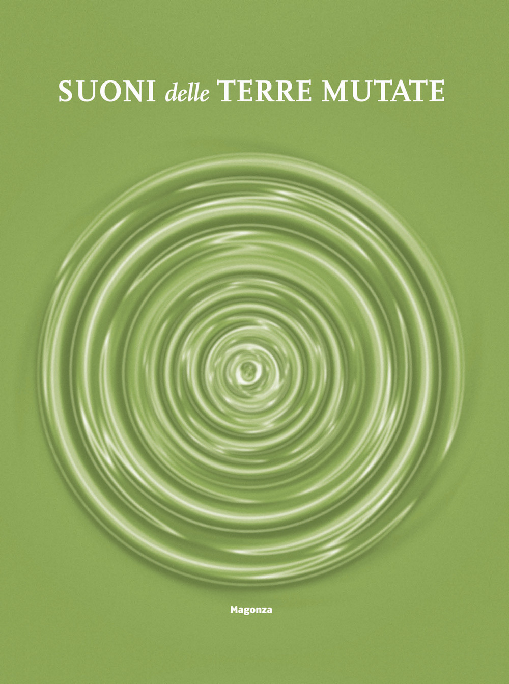 Suoni delle terre mutate