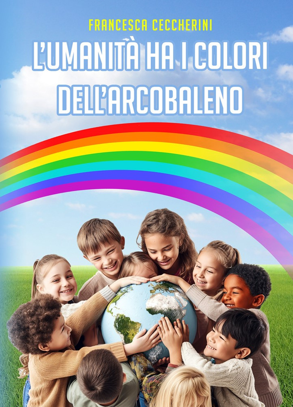 L'umanità ha i colori dell’arcobaleno