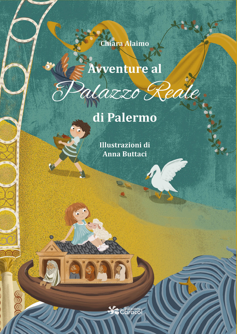 Avventure al Palazzo Reale di Palermo