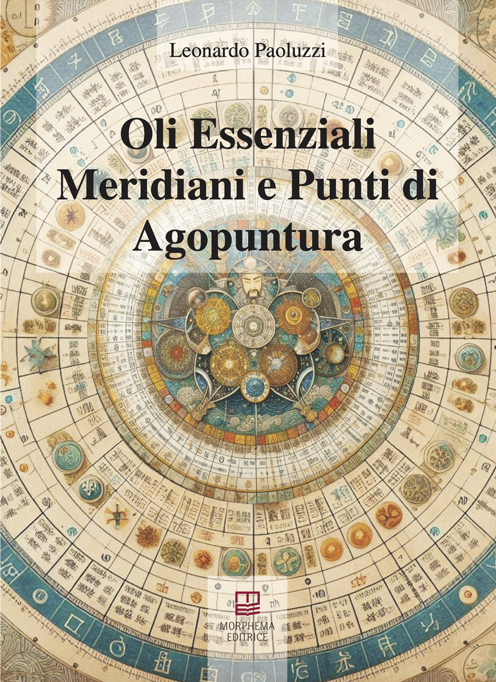 Oli essenziali. Meridiani e punti di agopuntura