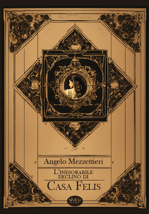 L'inesorabile declino di Casa Felis