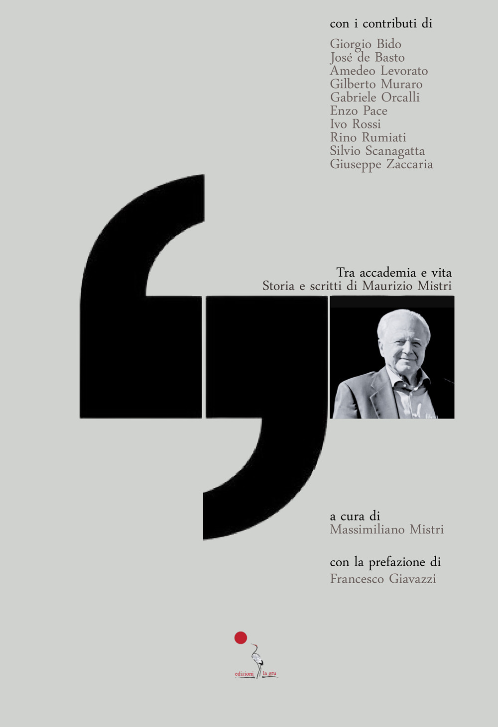 Tra accademia e vita. Storia e scritti di Maurizio Mistri