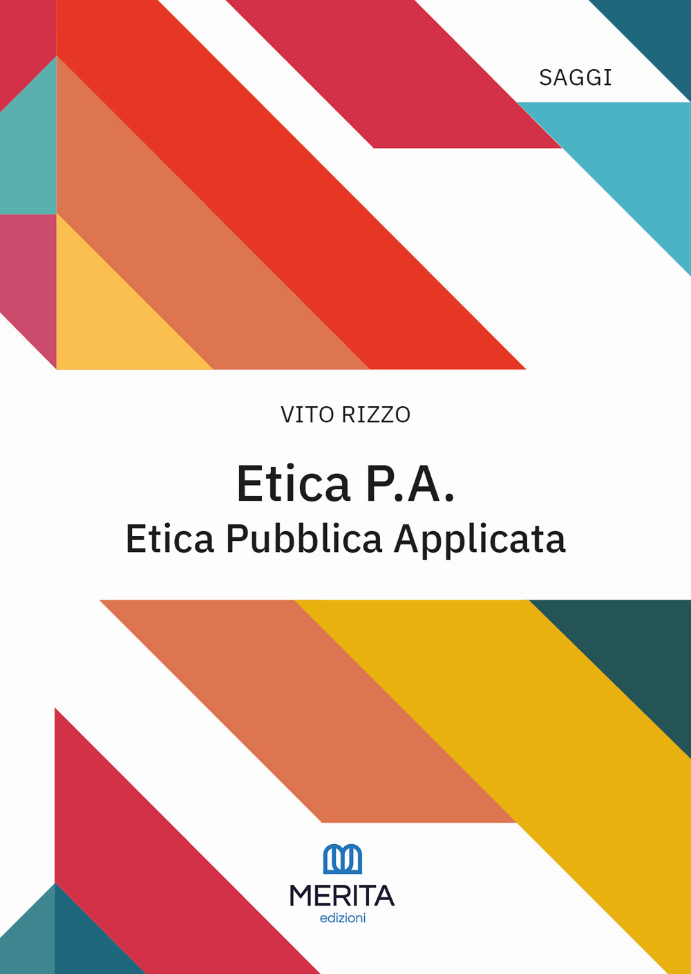 Etica P.A.. Etica Pubblica Applicata