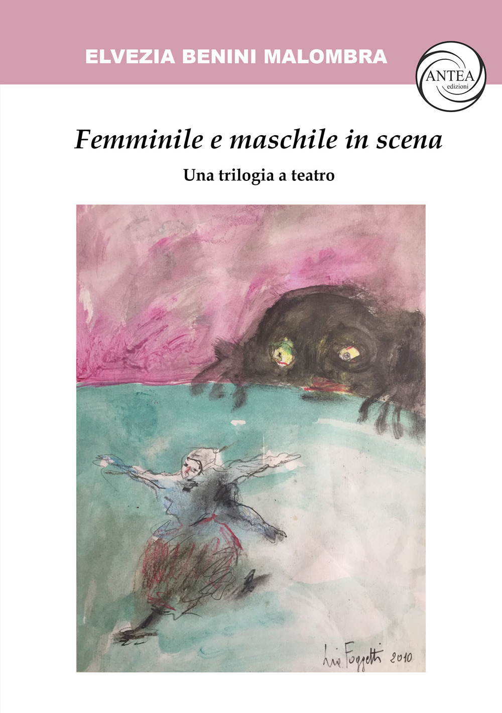 Femminile e maschile in scena. Una trilogia a teatro