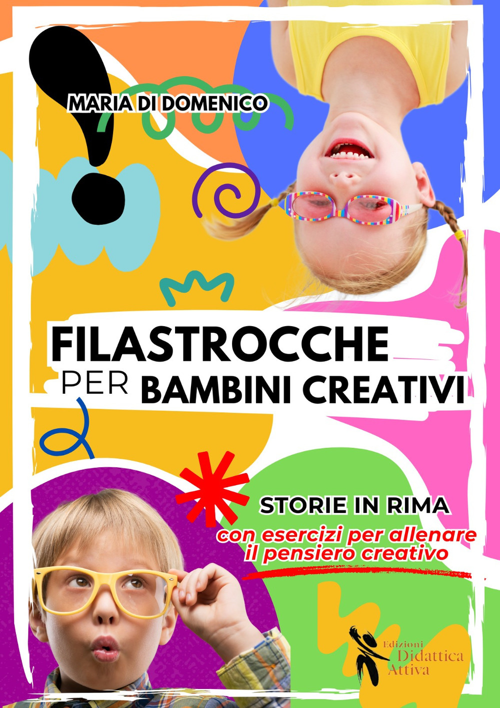 Filastrocche per bambini creativi