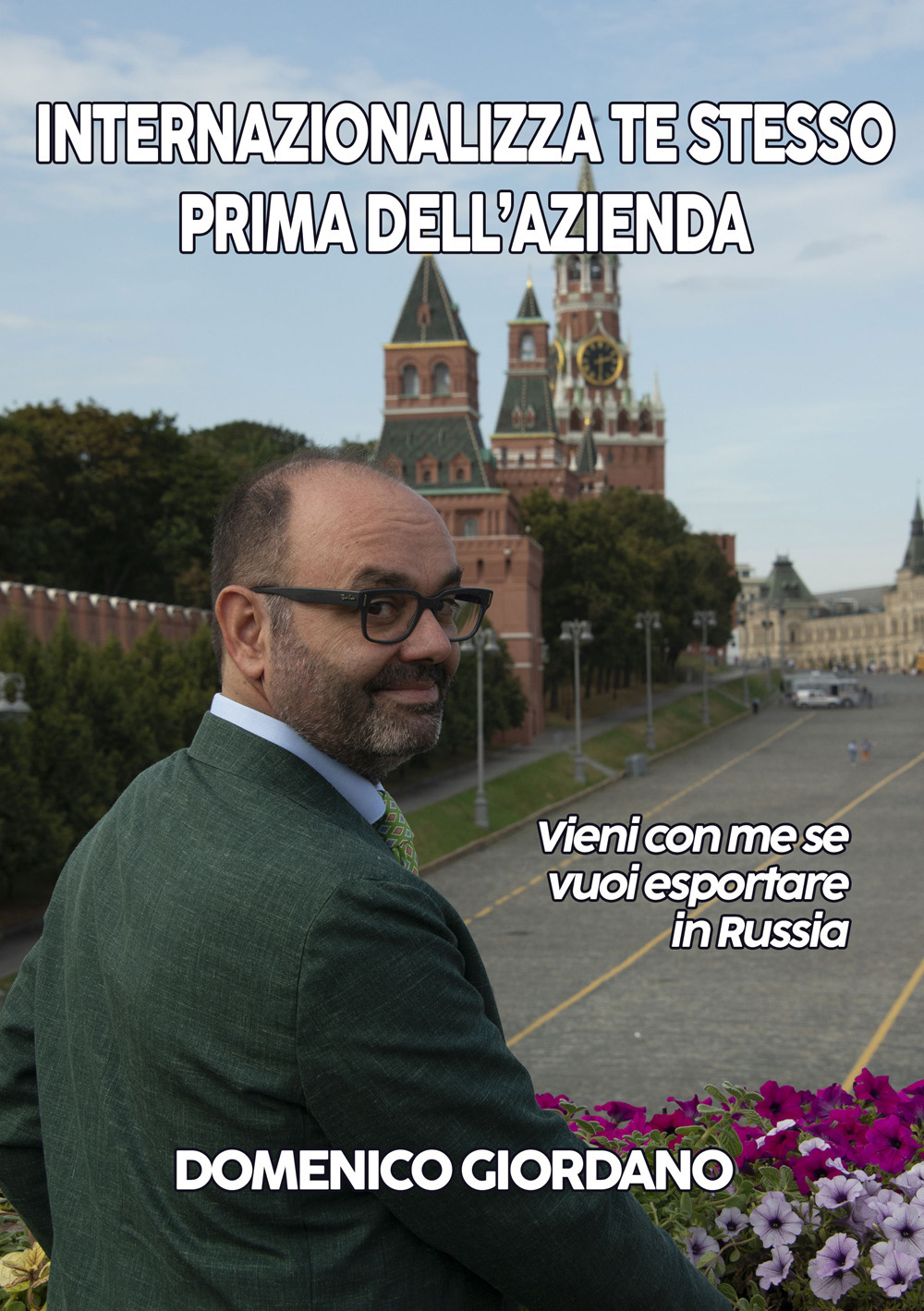 Internazionalizza te stesso prima dell’azienda