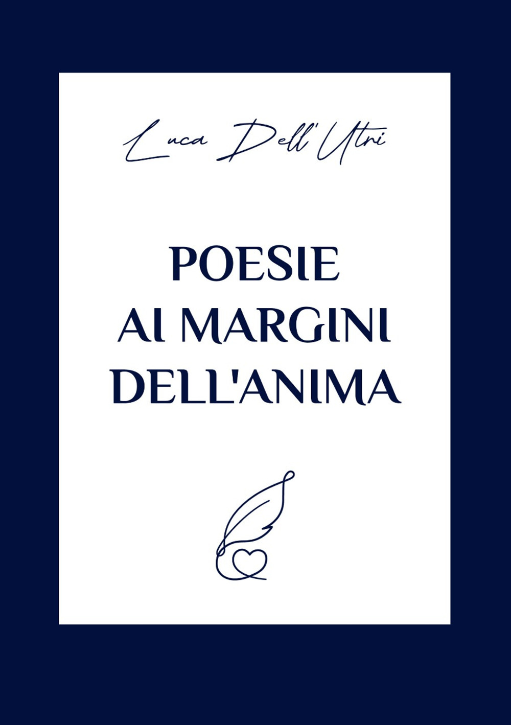 Poesie ai margini dell'anima