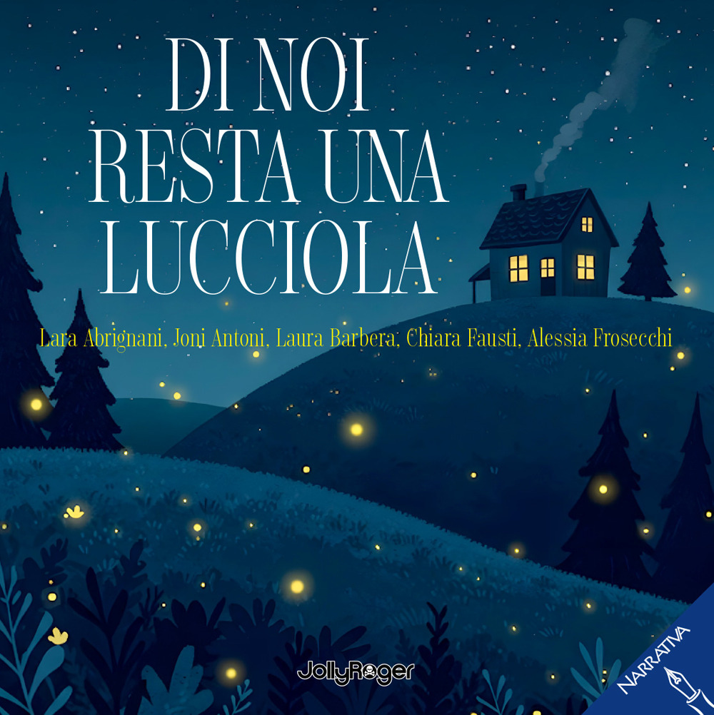 Di noi resta una lucciola