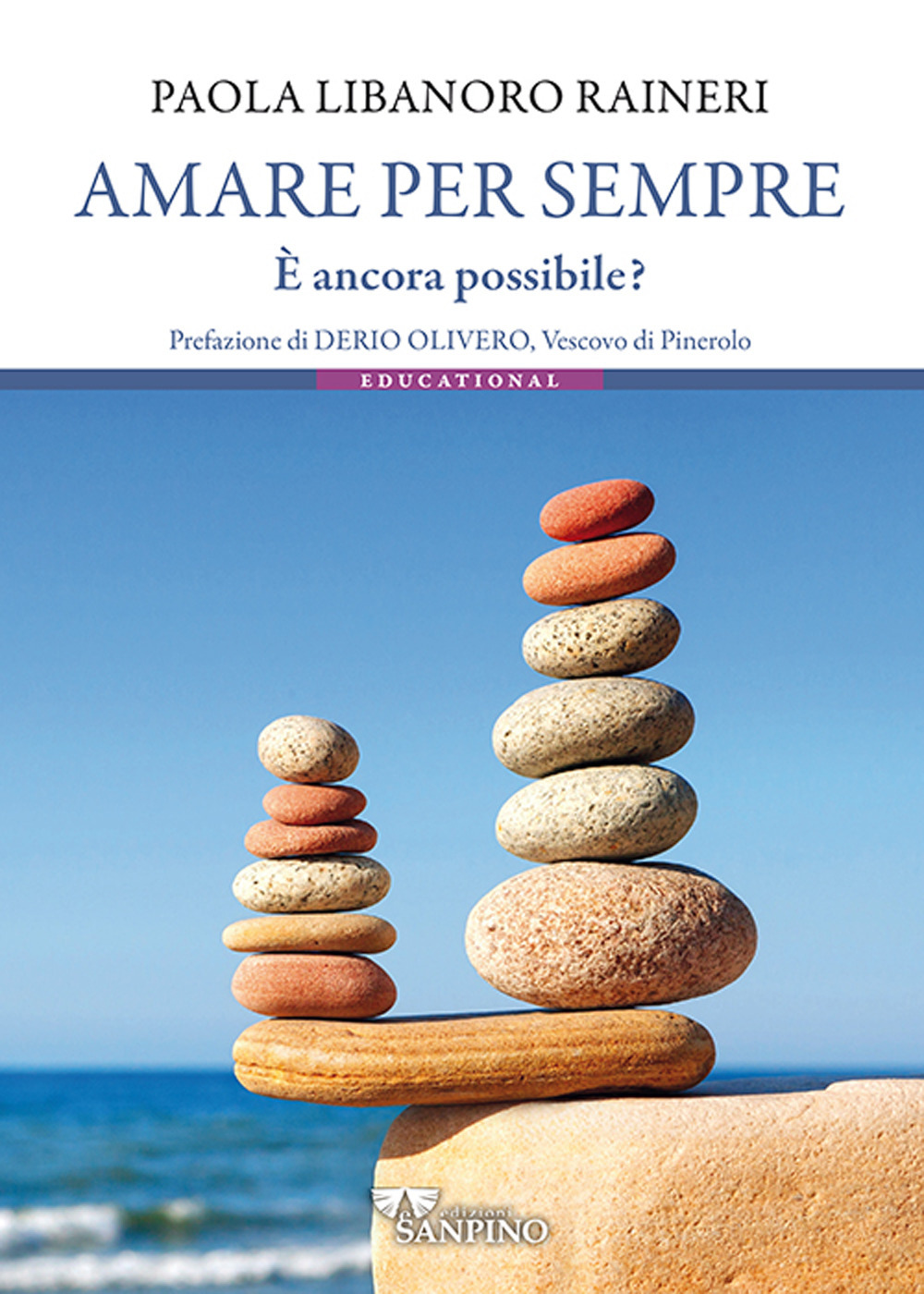 Amare per sempre. È ancora possibile?