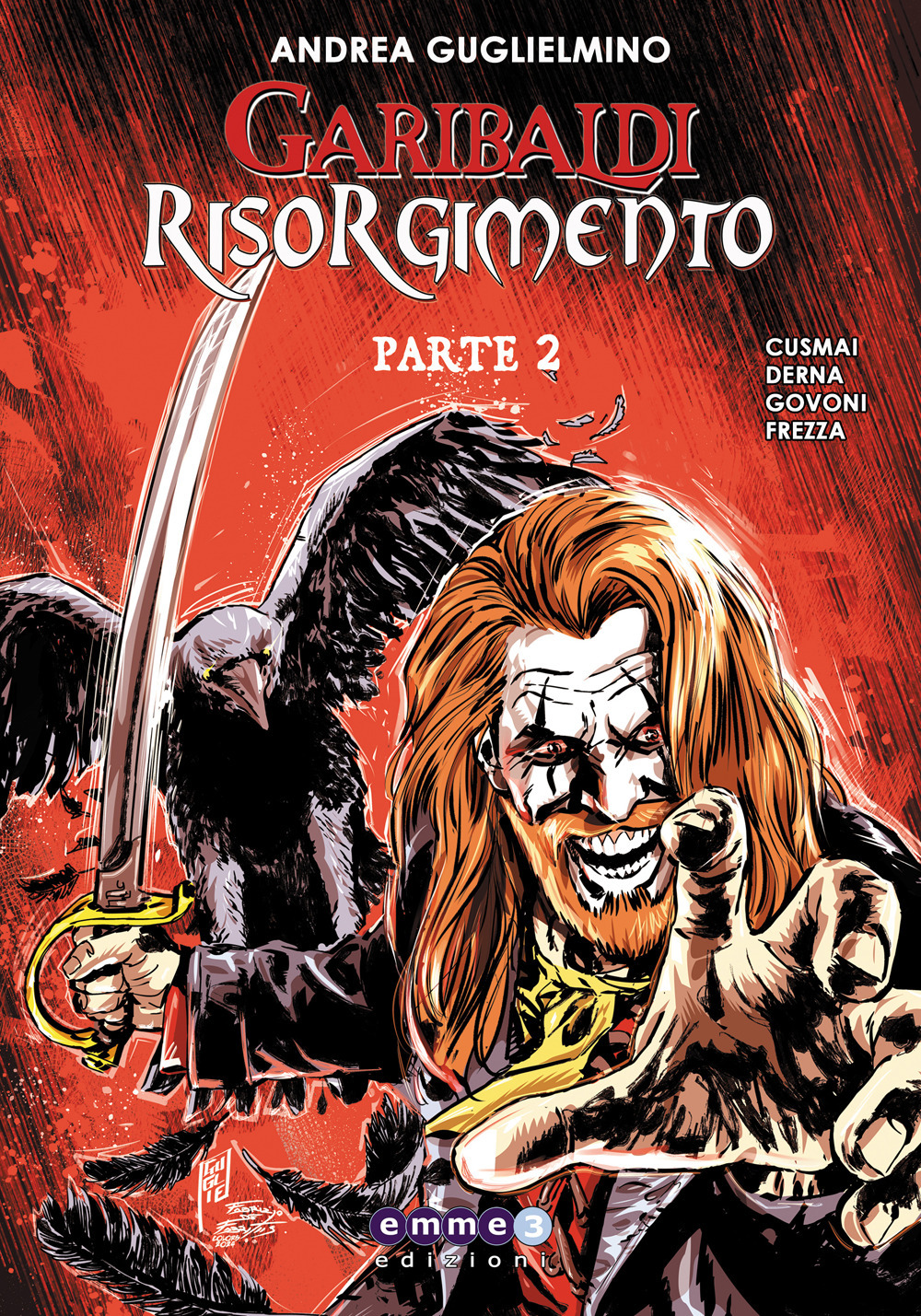 Garibaldi Risorgimento. Vol. 2