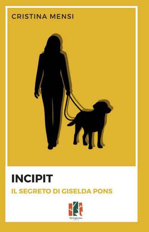 Incipit. Il segreto di Giselda Pons