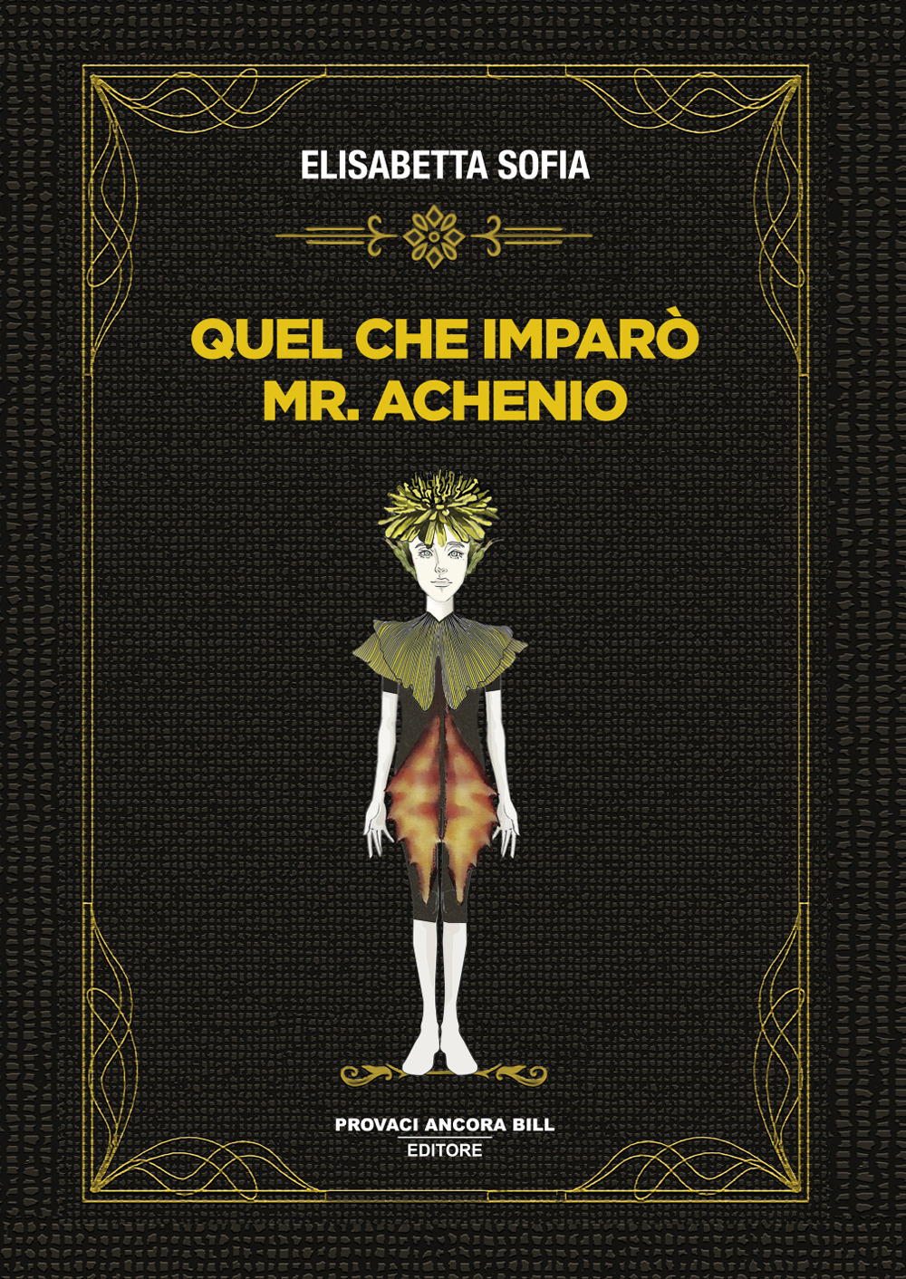 Quel che imparò Mr. Achenio