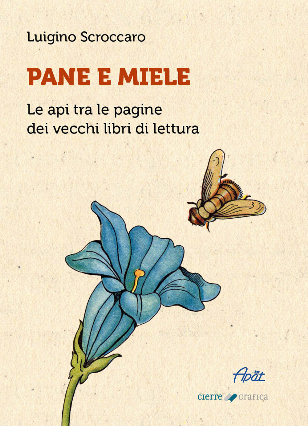 Pane e miele. Le api tra le pagine dei vecchi libri di lettura