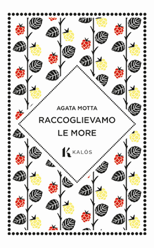 Raccoglievamo le more