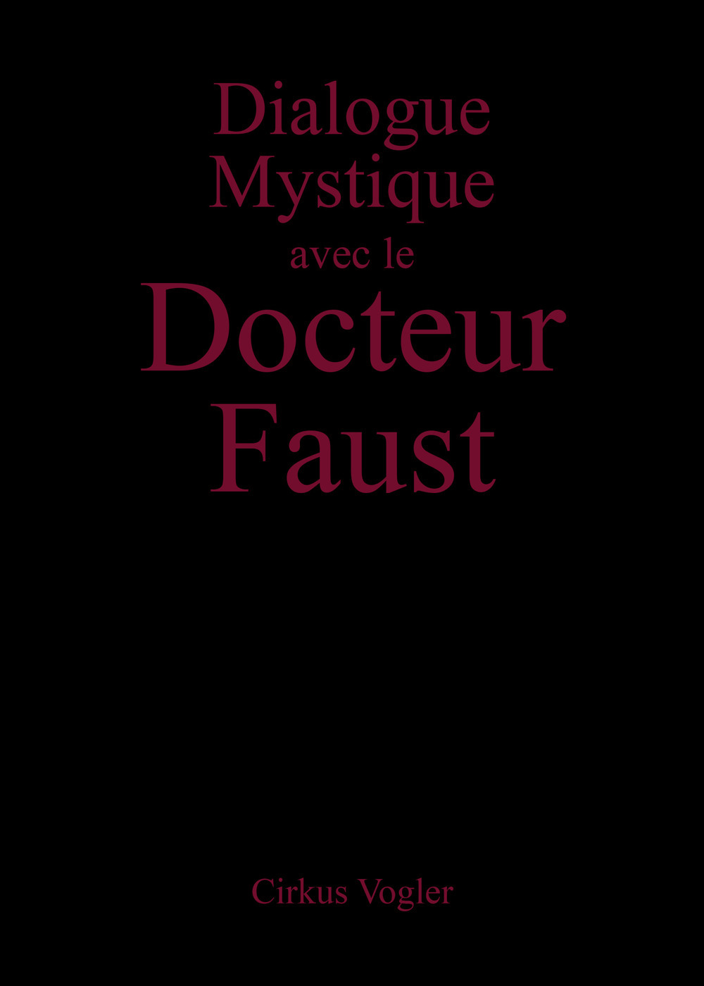 Dialogue mystique avec le docteur Faust