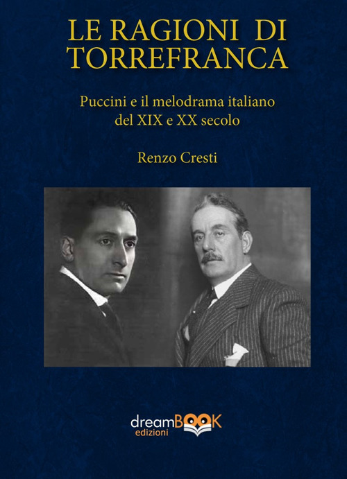 Le ragioni di Torrefranca. Puccini e il melodramma italiano del XIX e XX secolo