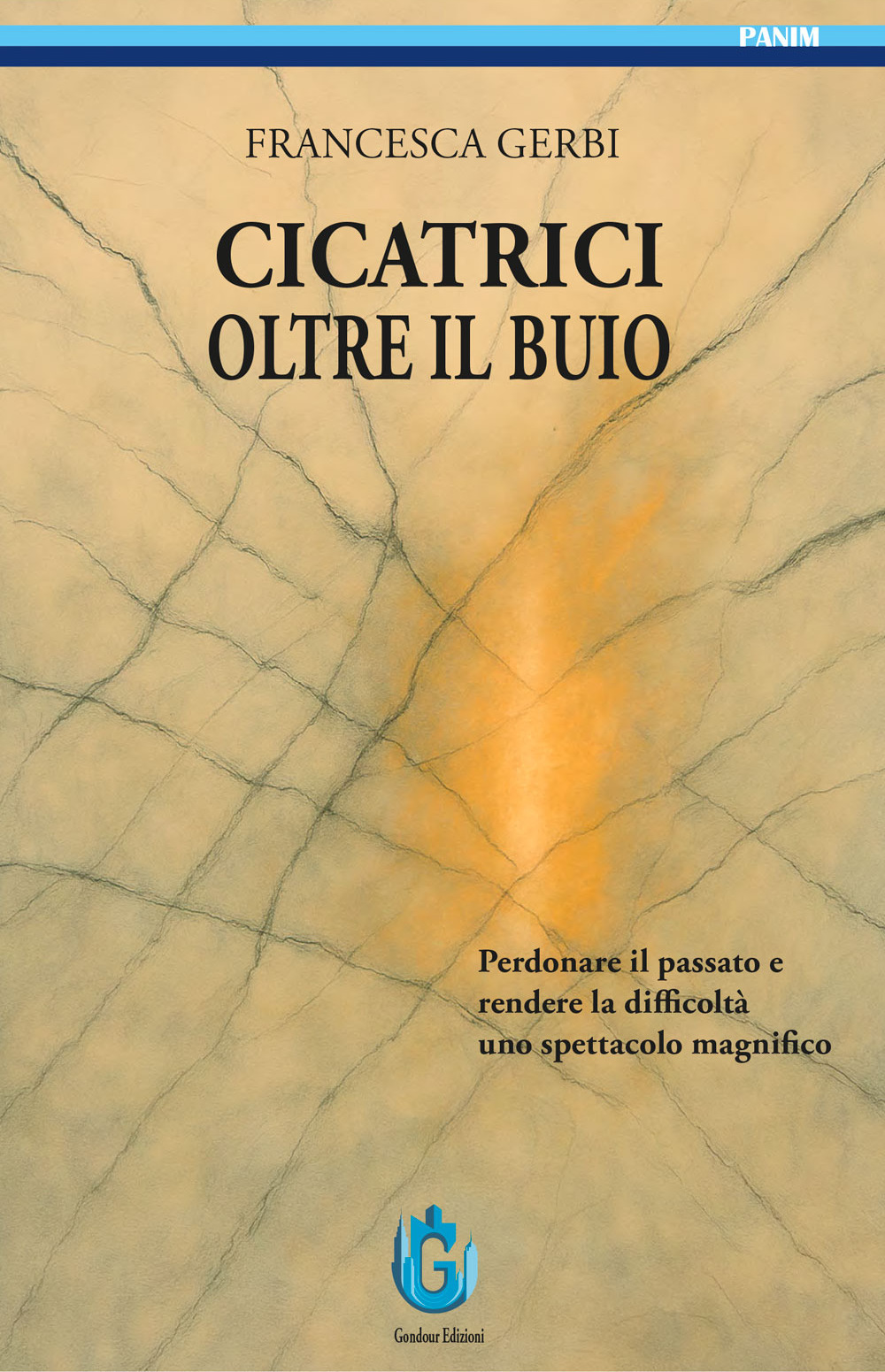 Cicatrici oltre il buio. Perdonare il passato e rendere le difficoltà uno spettacolo magnifico