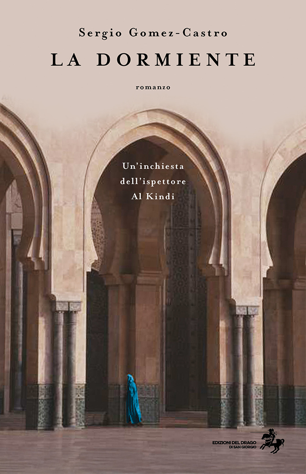 La dormiente. Un'inchiesta dell'ispettore Al Kindi