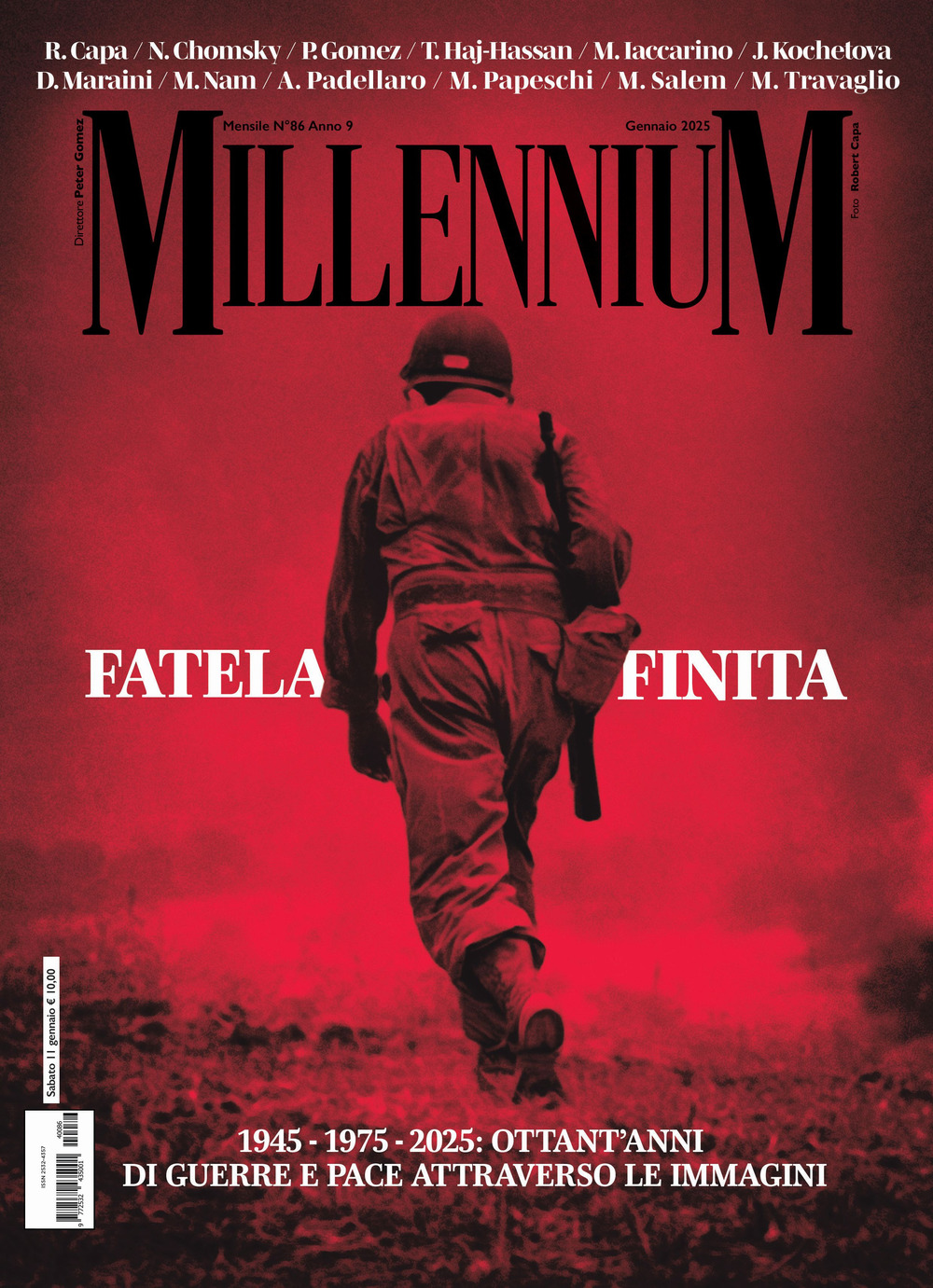 MillenniuM. Ediz. speciale. Vol. 86: Fatela finita. L'Ucraina, Gaza e le altre: foto e parole