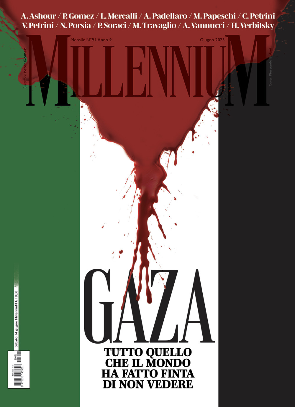 MillenniuM. Vol. 91: Gaza, tutto quello che il mondo ha fatto finta di non vedere