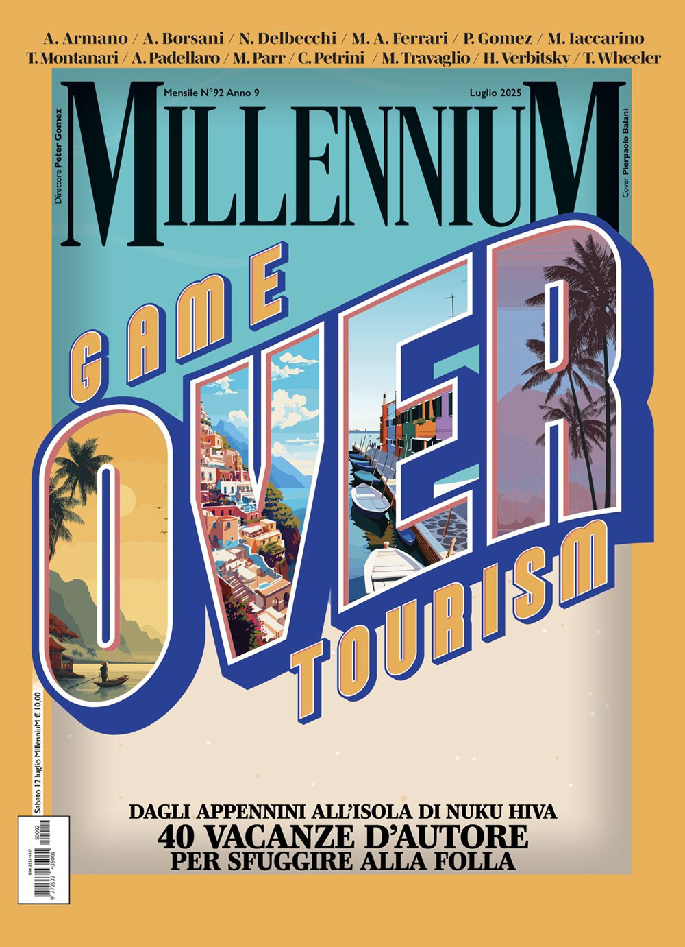 MillenniuM. Vol. 92: Game over tourism