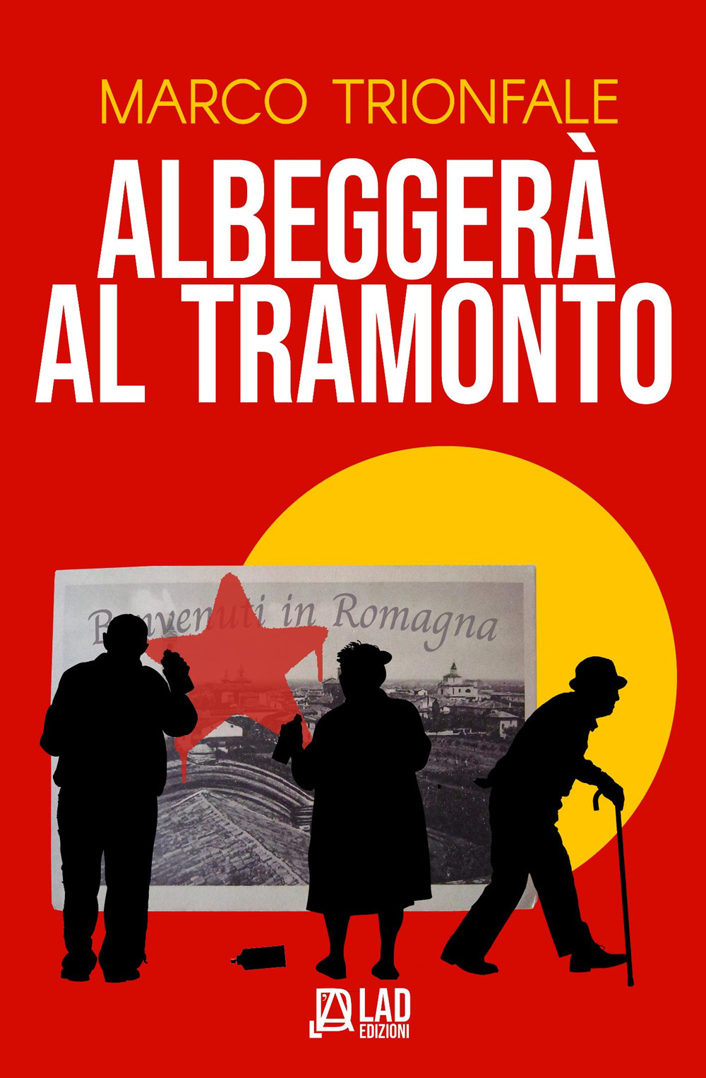 Albeggerà al tramonto