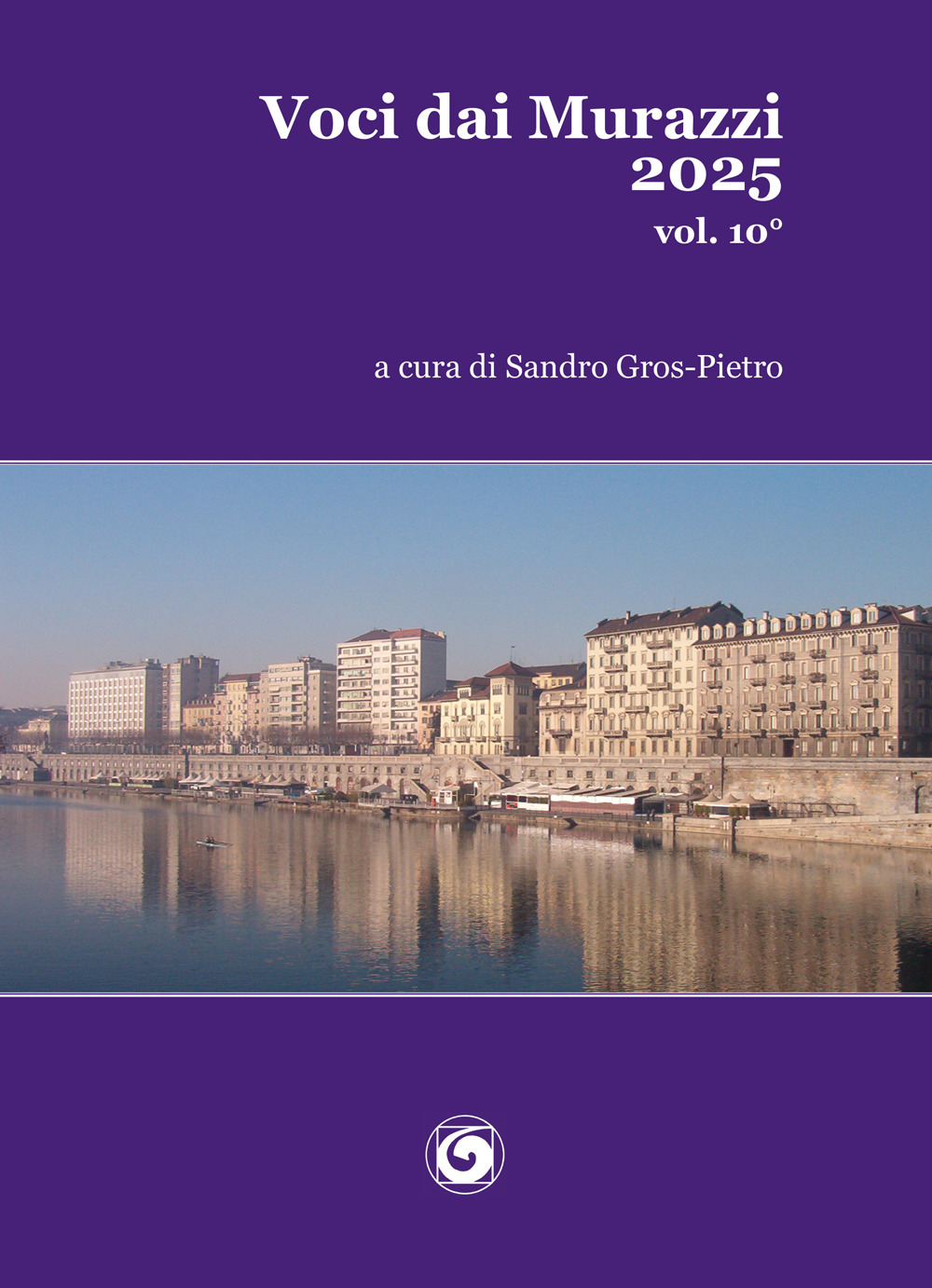 Voci dai Murazzi. Vol. 10