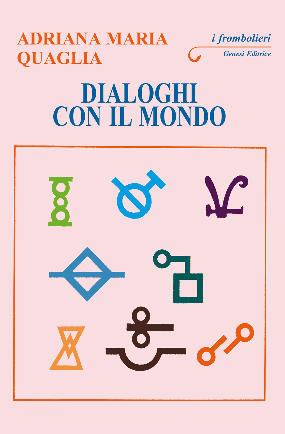 Dialoghi con il mondo