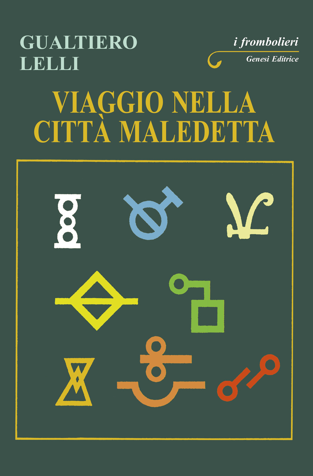Viaggio nella città maledetta