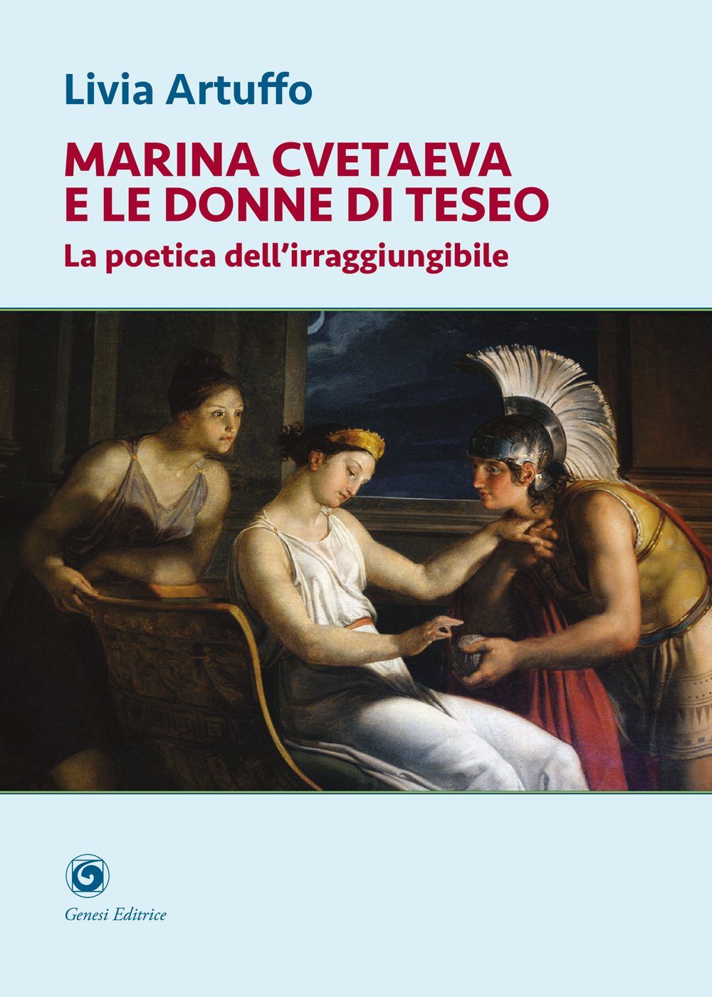 Marina Cvetaeva e le donne di Teseo. La poetica dell'irraggiungibile