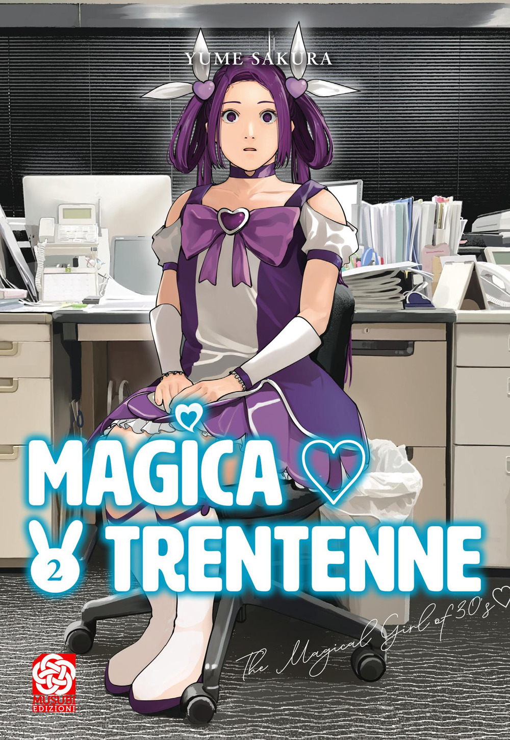Magica trentenne. Vol. 2