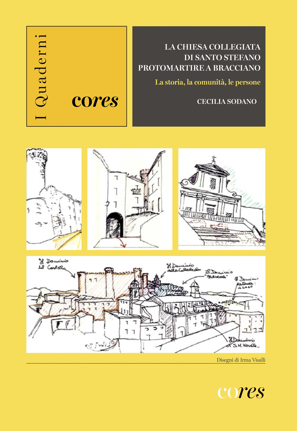 La chiesa collegiata di Santo Stefano protomartire a Bracciano. La storia, la comunità, le persone