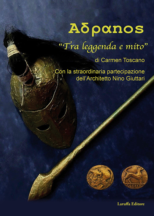 Adranos. «Tra leggenda e mito»