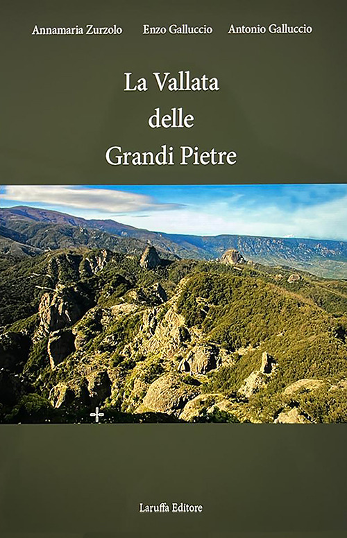 La vallata delle Grandi Pietre