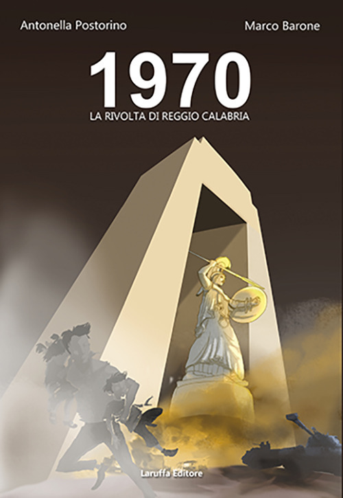 1970. La Rivolta di Reggio Calabria