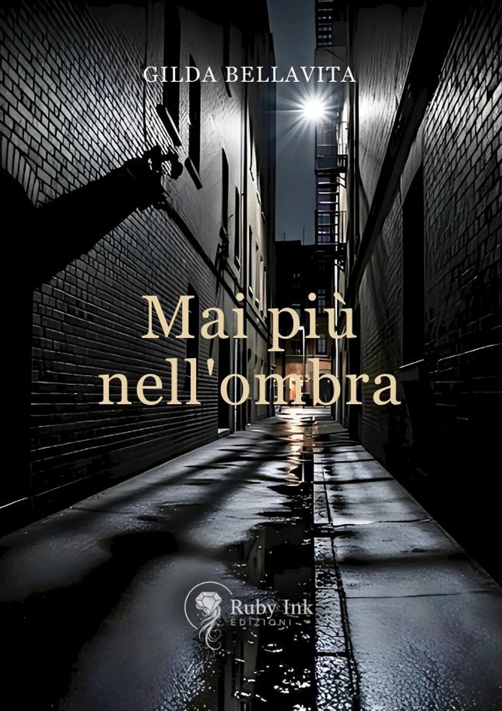 Mai più nell'ombra