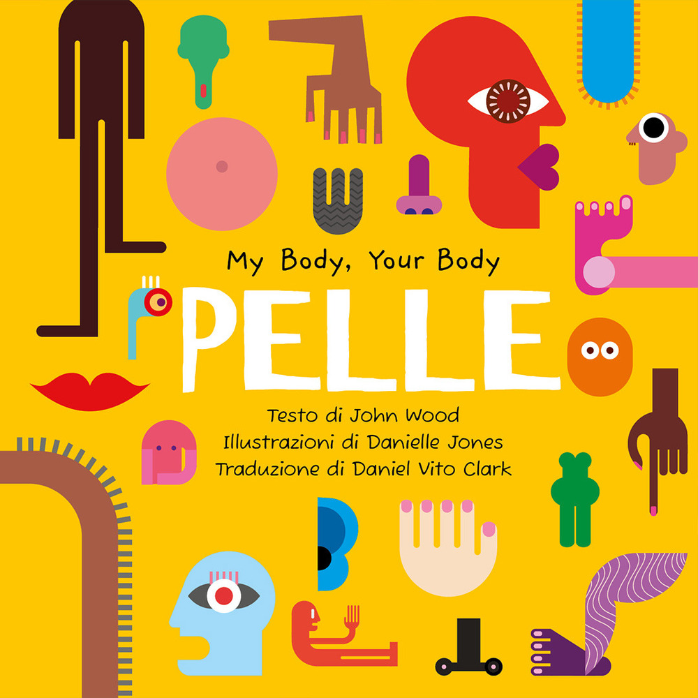 Pelle. My Body, Your Body Series