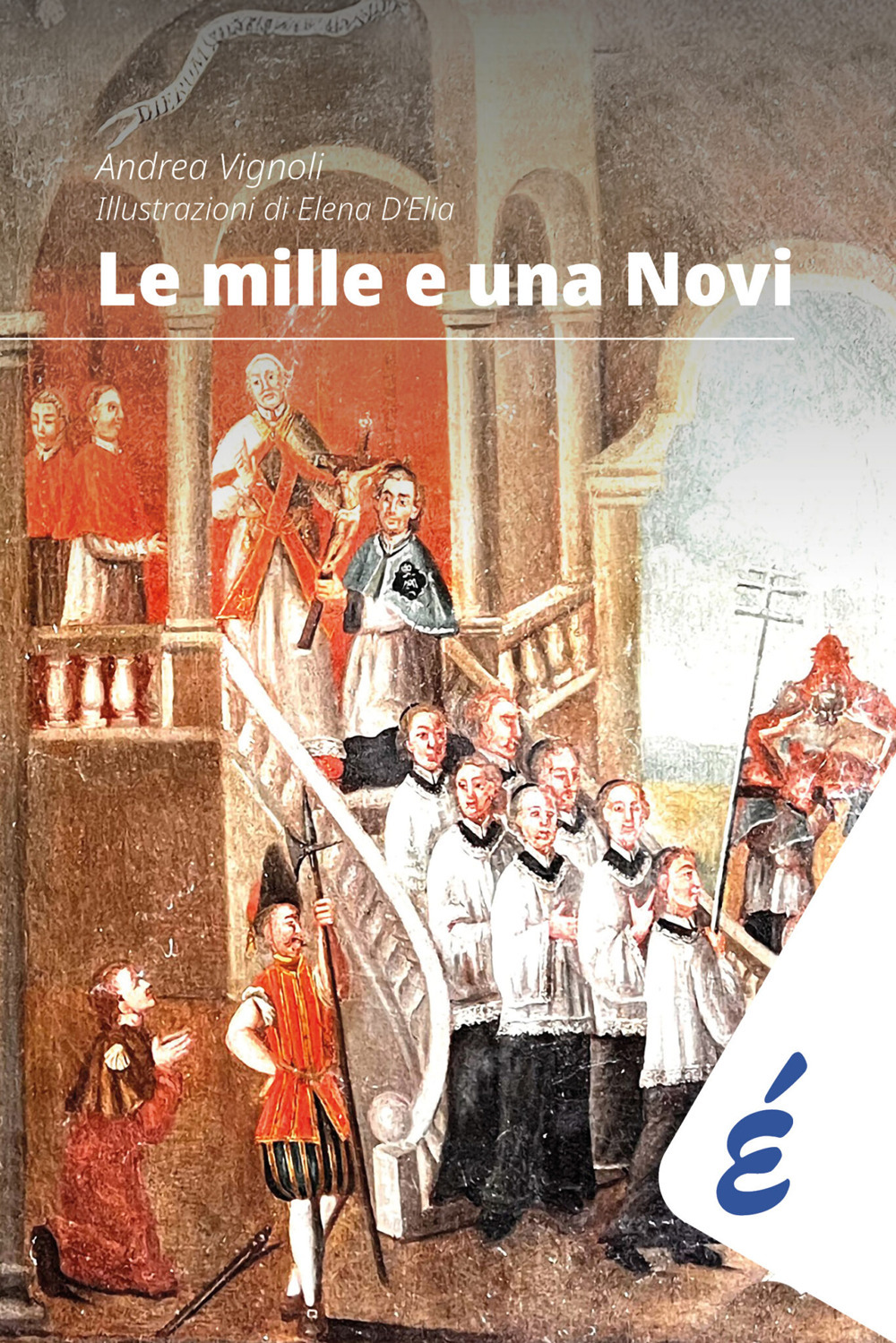 Le mille e una Novi