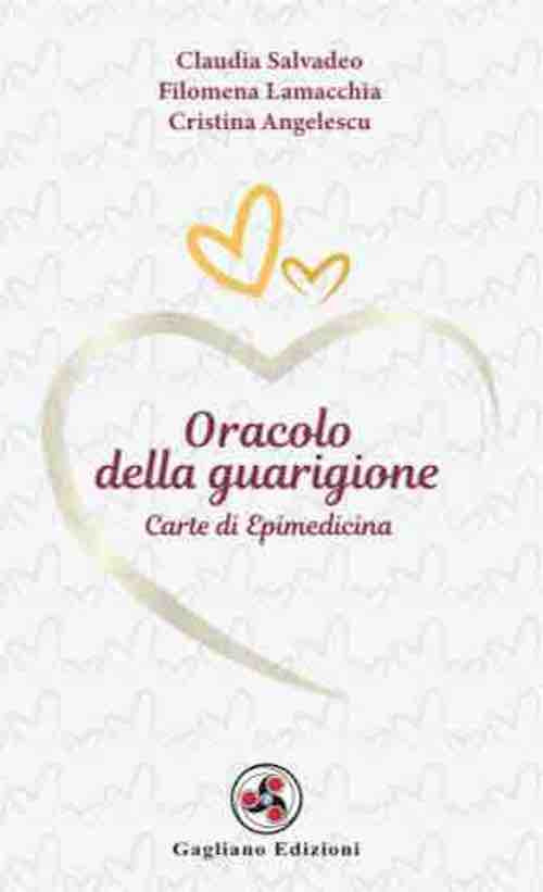 Oracolo della guarigione. Carte di epimedicina