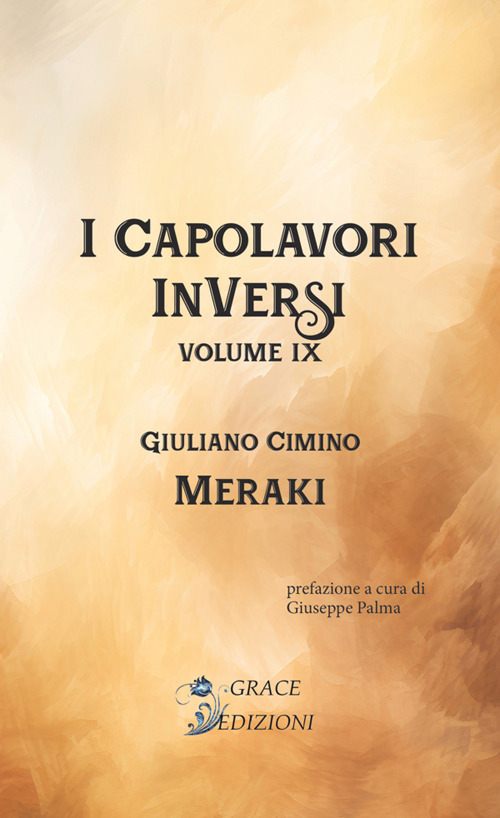 Meraki. I Capolavori InVersi. Vol. 9