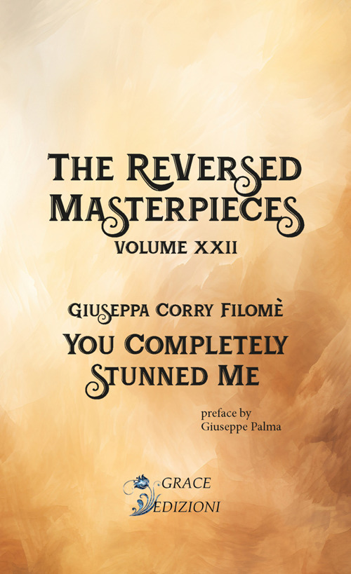 You completely stunned me. The reversed masterpieces. Vol. 22