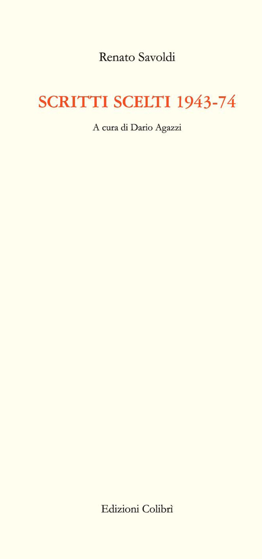 Scritti scelti 1943-74