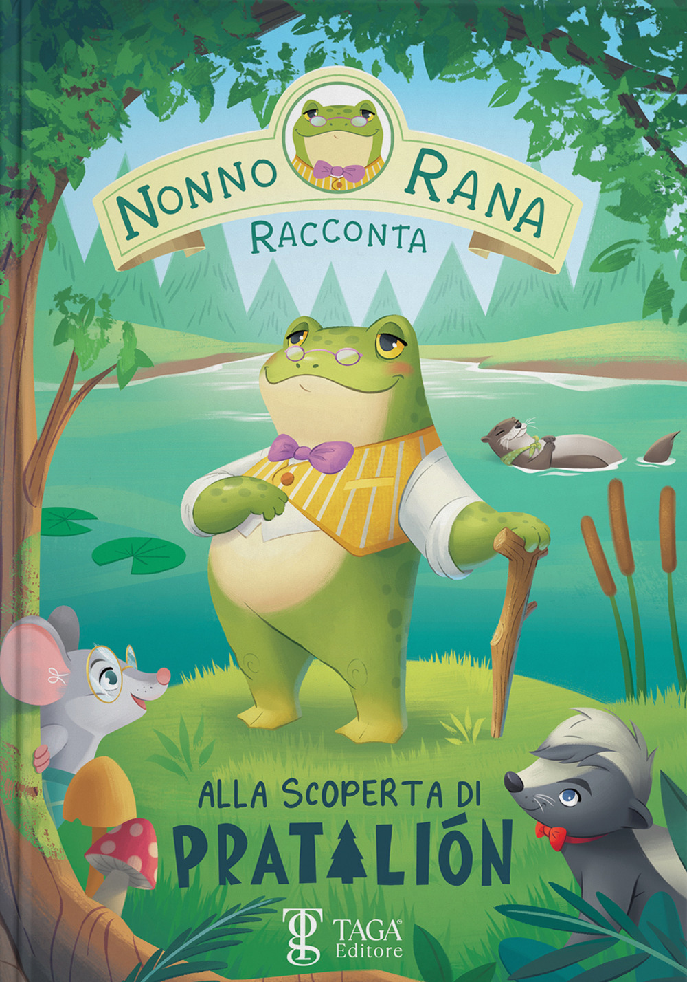 Alla scoperta di Pratalión. Nonno Rana racconta. Ediz. ad alta leggibilità. Vol. 1