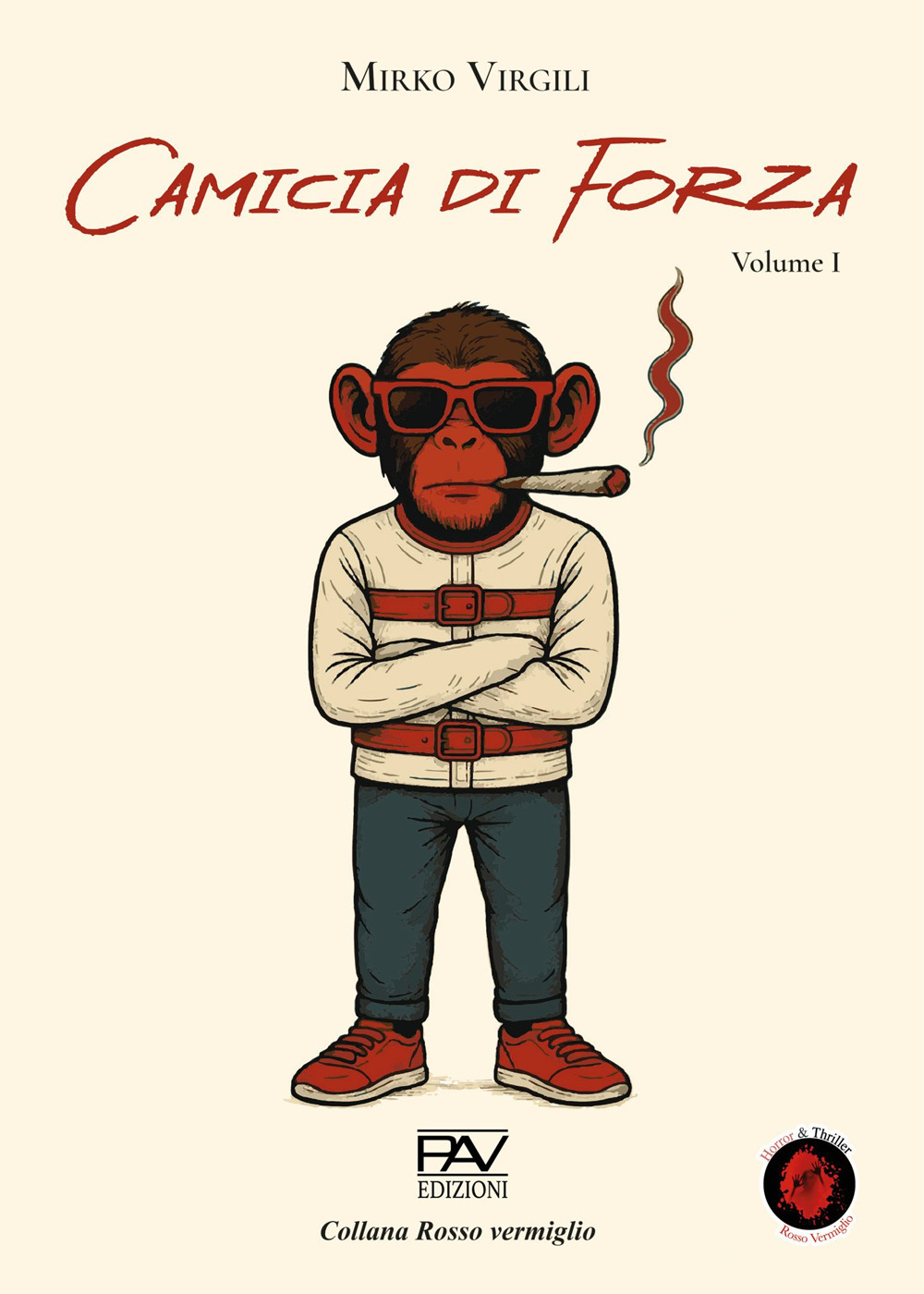 Camicia di forza. Vol. 1
