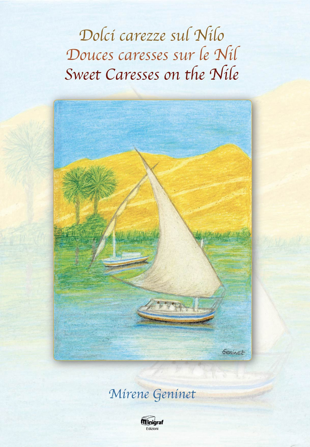 Dolci carezze sul Nilo-Douces caresses sure le Nile-Sweet caresses on the Nile